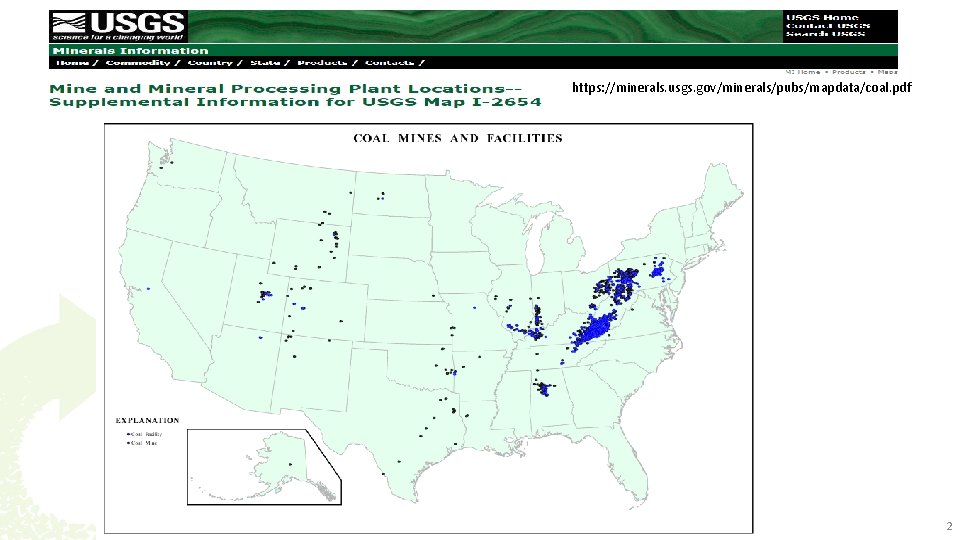 https: //minerals. usgs. gov/minerals/pubs/mapdata/coal. pdf Company Confidential. All Rights Reserved. 2 