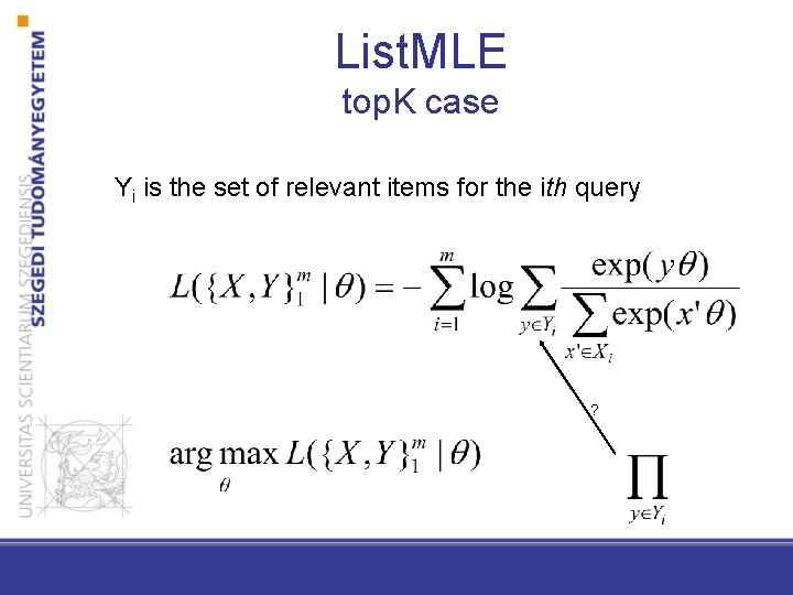 List. MLE top. K case Yi is the set of relevant items for the