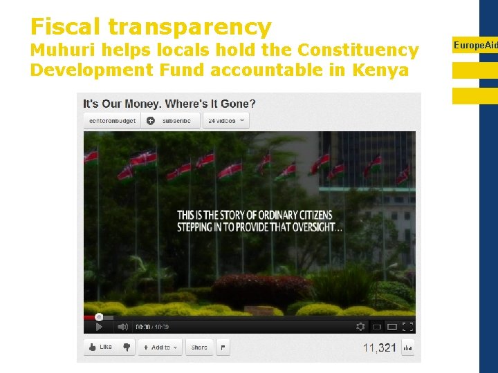 Fiscal transparency Muhuri helps locals hold the Constituency Development Fund accountable in Kenya Europe.