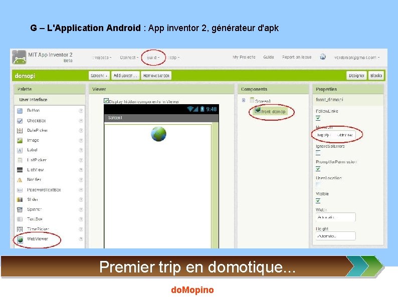 G – L'Application Android : App inventor 2, générateur d'apk Premier trip en domotique.