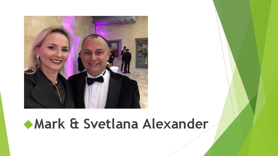  Mark & Svetlana Alexander 