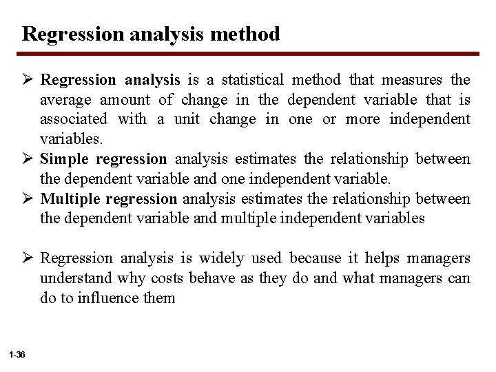 Regression analysis method Ø Regression analysis is a statistical method that measures the average