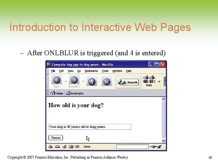 Introduction to Interactive Web Pages – After ONLBLUR is triggered (and 4 is entered) Introduction to Interactive Web Pages – After ONLBLUR is triggered (and 4 is entered)