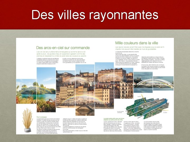 Des villes rayonnantes 