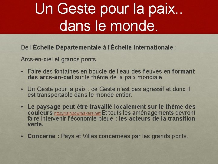 Un Geste pour la paix. . dans le monde. De l’Échelle Départementale à l’Échelle