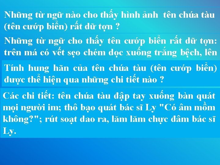 Những từ ngữ nào cho thấy hình ảnh tên chúa tàu (tên cướp biển)