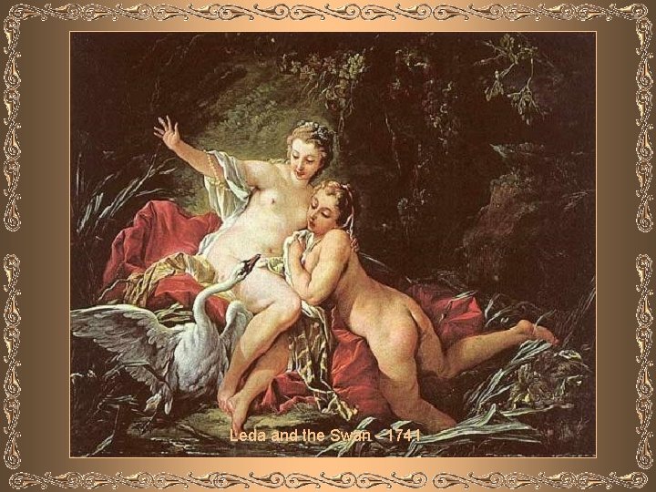Leda and the Swan - 1741 