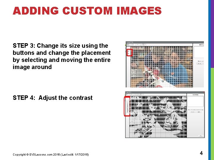 BEGINNER EV 3 PROGRAMMING LESSON Topics Covered Custom