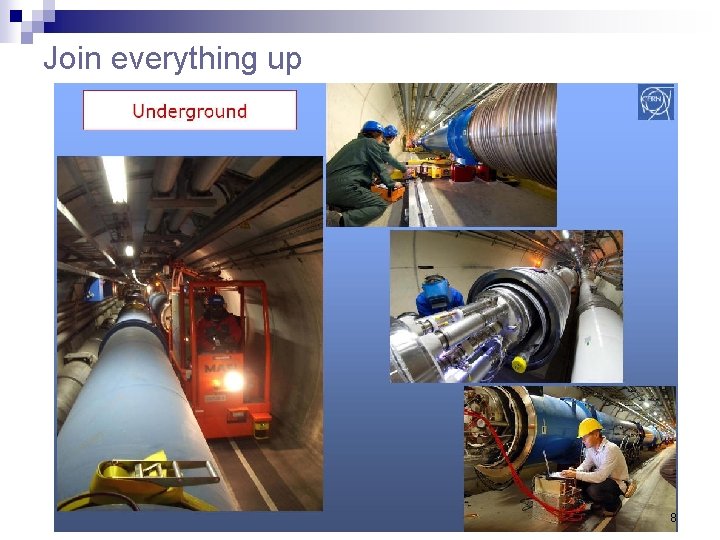 Join everything up 8 