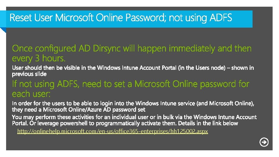 http: //onlinehelp. microsoft. com/en-us/office 365 -enterprises/hh 125002. aspx Microsoft NDA Confidential 