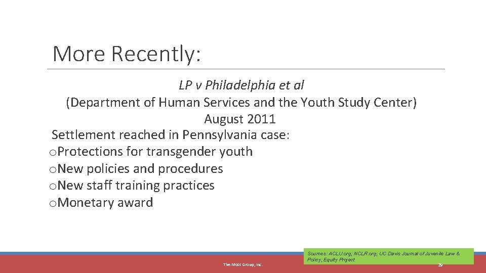 29 More Recently: LP v Philadelphia et al (Department of Human Services and the