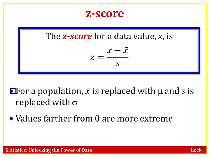 z-score � Statistics: Unlocking the Power of Data Lock 5 