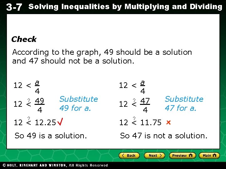 3 -7 Solving Inequalities by Multiplying and Dividing Check Evaluating Algebraic Expressions According to
