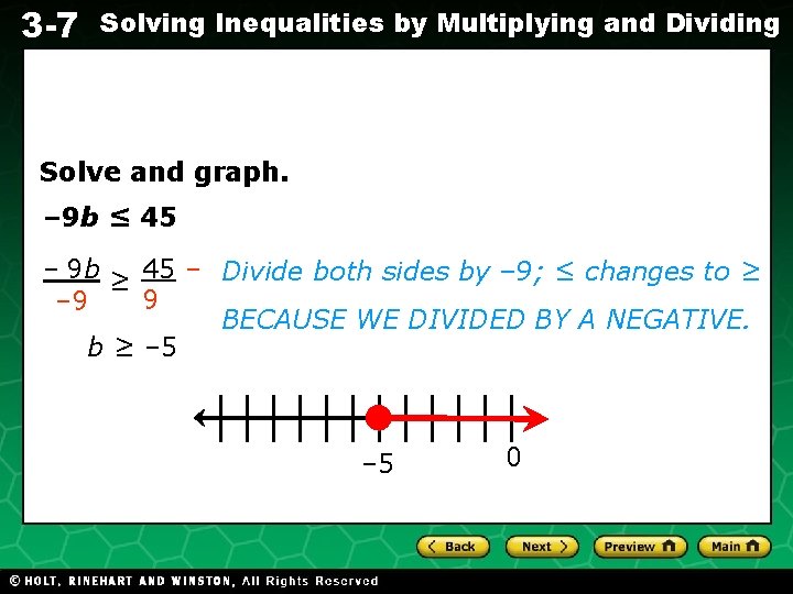 3 -7 Solving Inequalities by Multiplying and Dividing Evaluating Algebraic Expressions Solve and graph.