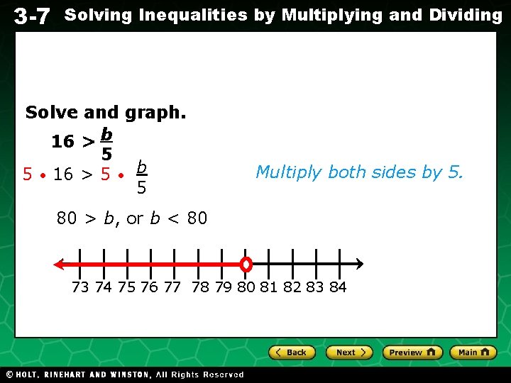 3 -7 Solving Inequalities by Multiplying and Dividing Evaluating Algebraic Expressions Solve and graph.