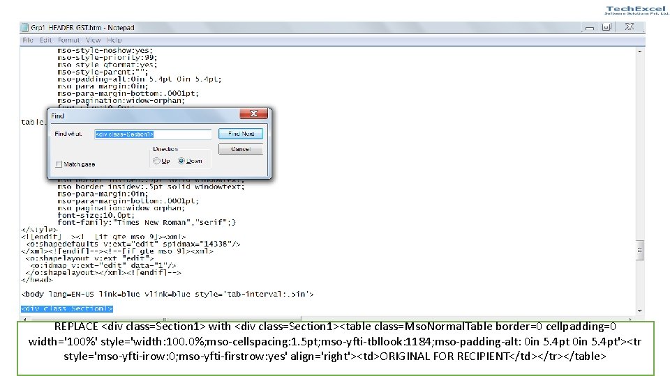 REPLACE <div class=Section 1> with <div class=Section 1><table class=Mso. Normal. Table border=0 cellpadding=0 width='100%'