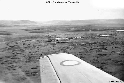 1958 – Aérodrome de Thiersville (Louis Cocherel) 