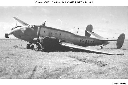 10 mars 1955 – Accident du Le. O 455 F-BBTO de l’IGN (Jacques Lavaut)