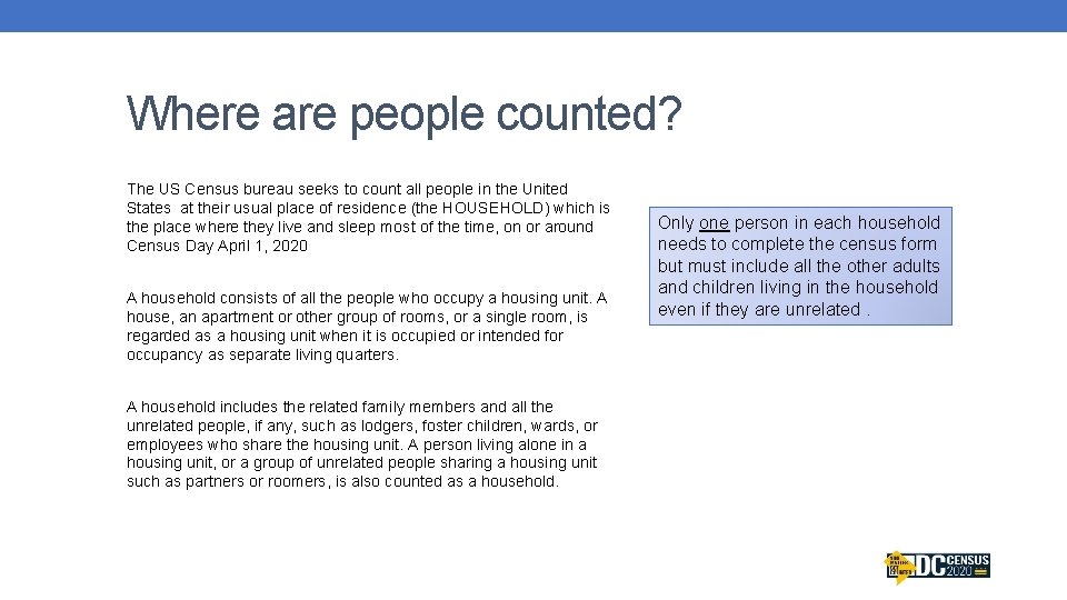 Where are people counted? The US Census bureau seeks to count all people in