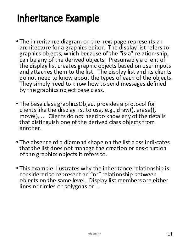 Inheritance Example • The inheritance diagram on the next page represents an architecture for