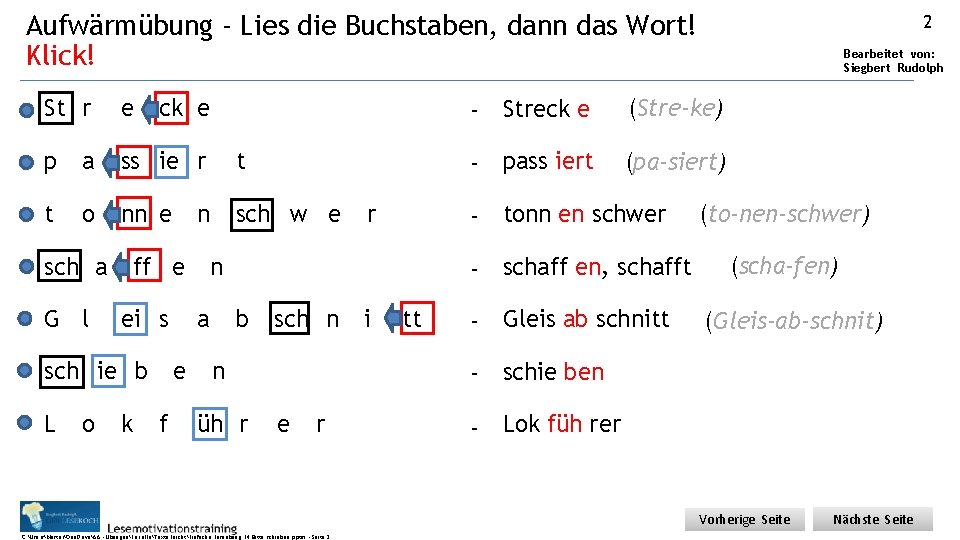 Aufwärmübung - Lies die Buchstaben, dann das Wort! Klick! St r e p a