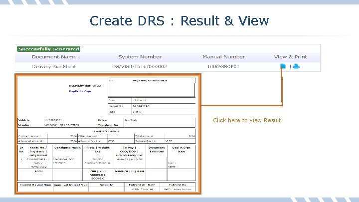 Create DRS : Result & View Click here to view Result 