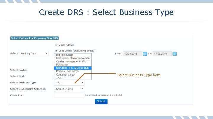 Create DRS : Select Business Type here 