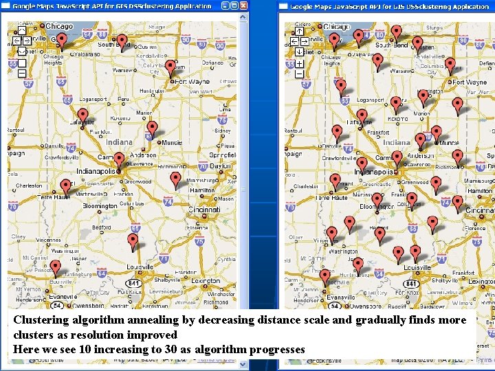 Clustering algorithm annealing by decreasing distance scale and gradually finds more clusters as resolution