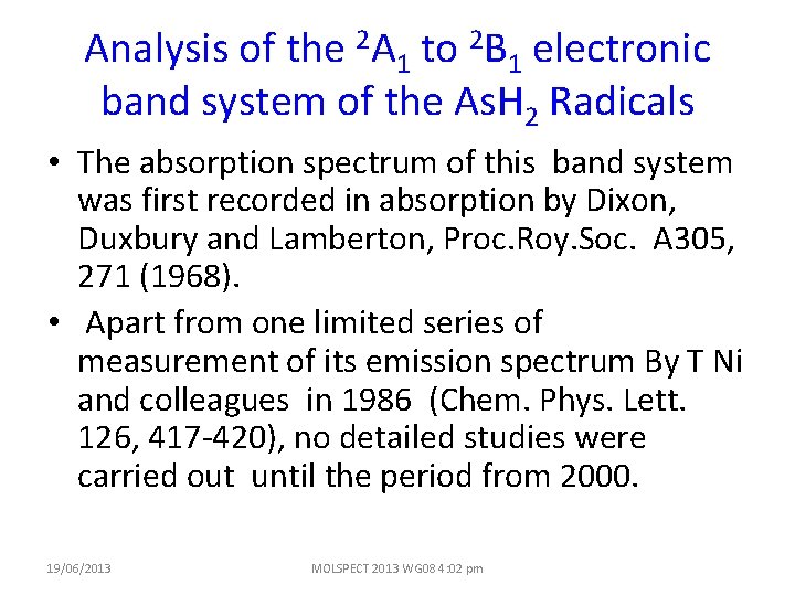 Analysis of the 2 A 1 to 2 B 1 electronic band system of
