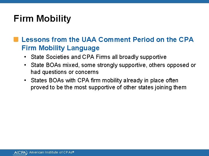 Firm Mobility Lessons from the UAA Comment Period on the CPA Firm Mobility Language