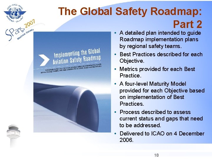 The Global Safety Roadmap: Part 2 • A detailed plan intended to guide Roadmap