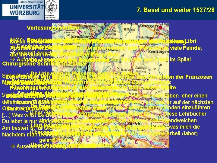 7. Basel und weiter 1527/28 Vorlesungsschriften: 1527: zumvon Stadtarzt von. Medizin Basel Receptorum •