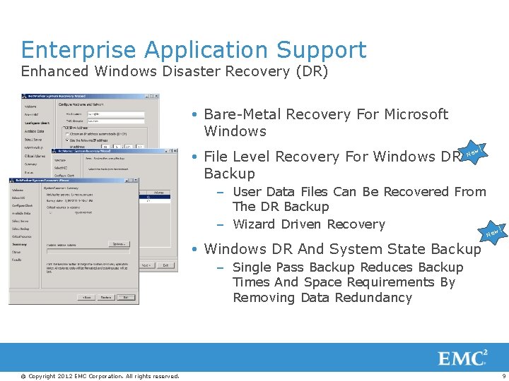 Enterprise Application Support Enhanced Windows Disaster Recovery (DR) Bare-Metal Recovery For Microsoft Windows File