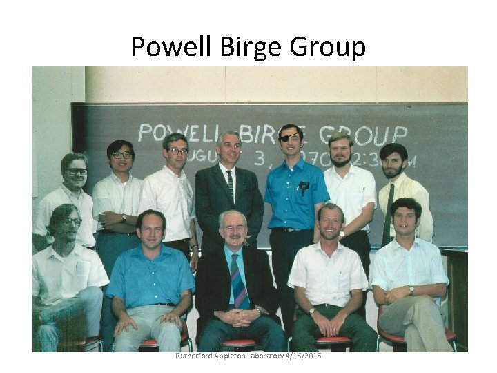 Powell Birge Group Rutherford Appleton Laboratory 4/16/2015 