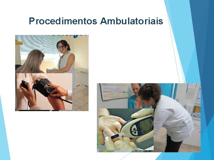 Procedimentos Ambulatoriais 