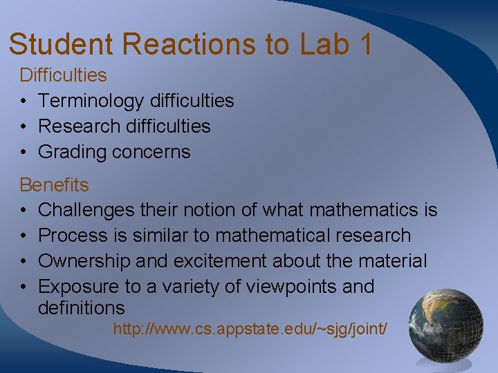Student Reactions to Lab 1 Difficulties • Terminology difficulties • Research difficulties • Grading Student Reactions to Lab 1 Difficulties • Terminology difficulties • Research difficulties • Grading