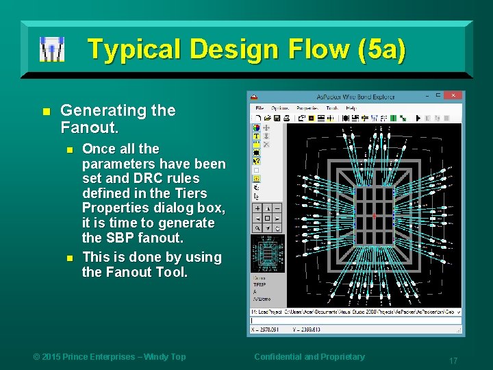 Typical Design Flow (5 a) n Generating the Fanout. n n Once all the