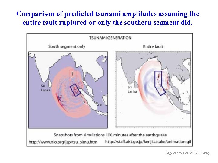 Comparison of predicted tsunami amplitudes assuming the entire fault ruptured or only the southern