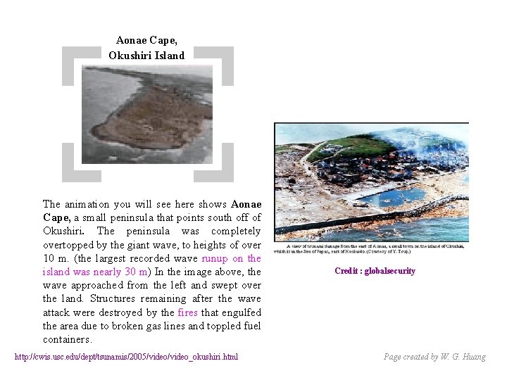 Aonae Cape, Okushiri Island The animation you will see here shows Aonae Cape, a