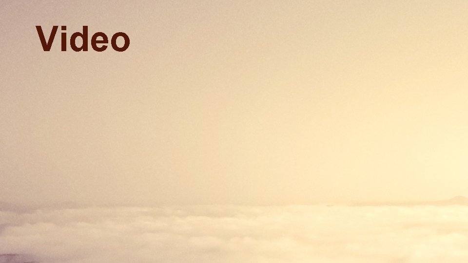 Video 