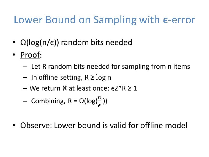 Lower Bound on Sampling with ϵ-error • 