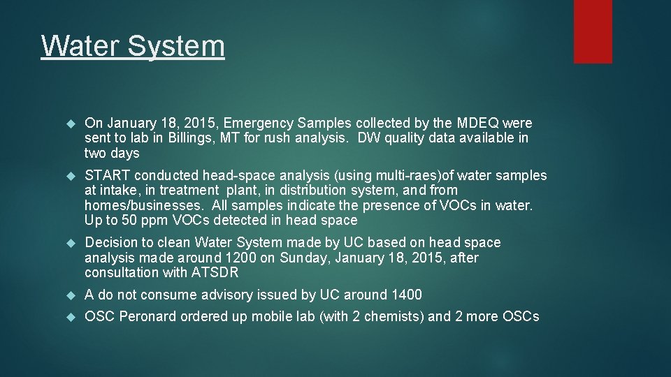 Water System On January 18, 2015, Emergency Samples collected by the MDEQ were sent