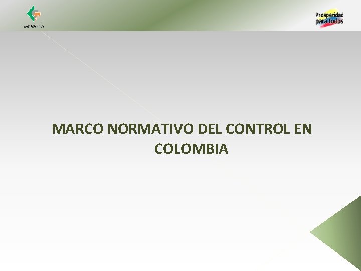 MARCO NORMATIVO DEL CONTROL EN COLOMBIA 