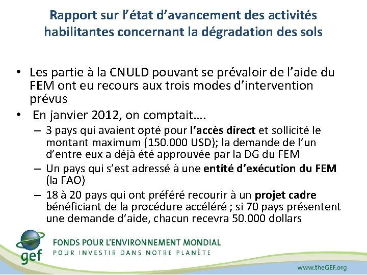 Rapport sur l’état d’avancement des activités habilitantes concernant la dégradation des sols • Les