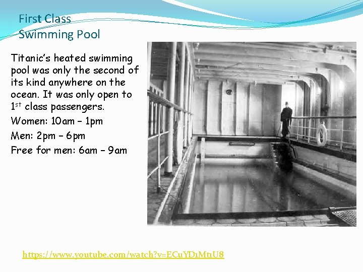 First Class Swimming Pool Titanic’s heated swimming pool was only the second of its First Class Swimming Pool Titanic’s heated swimming pool was only the second of its