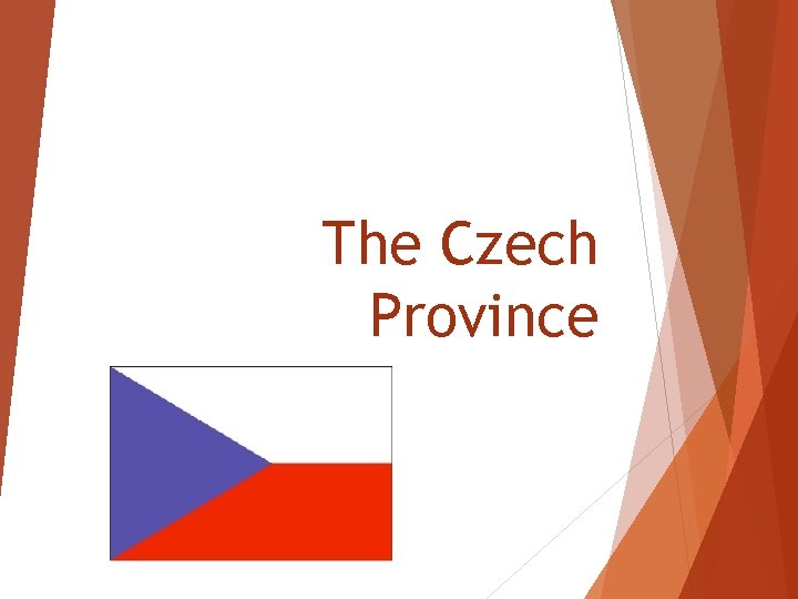 The Czech Province 
