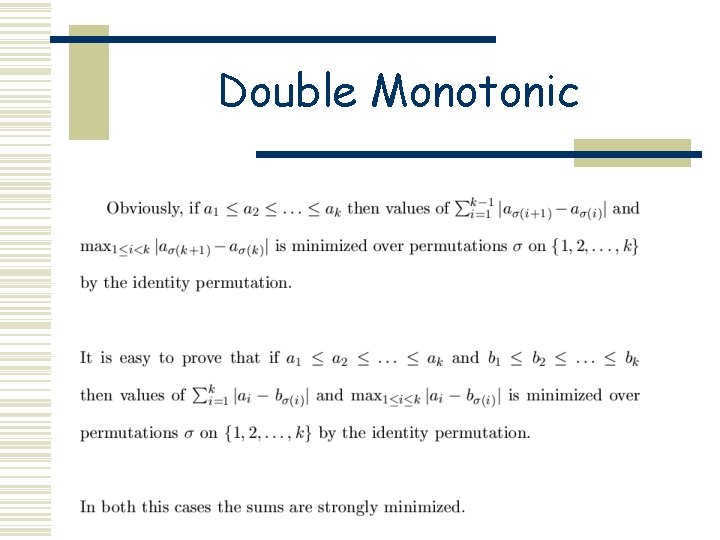 Double Monotonic 