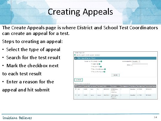 Creating Appeals The Create Appeals page is where District and School Test Coordinators can