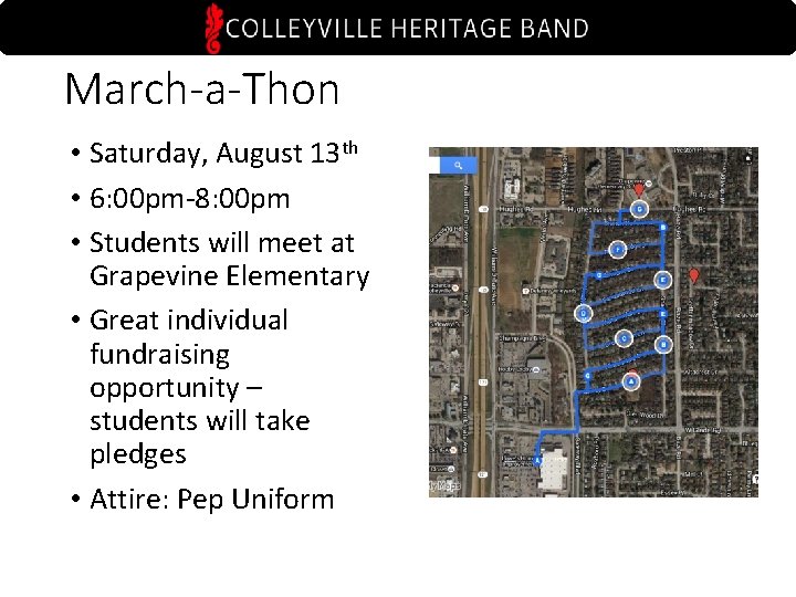 March-a-Thon • Saturday, August 13 th • 6: 00 pm-8: 00 pm • Students