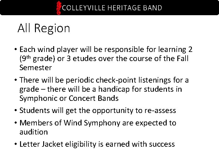 All Region • Each wind player will be responsible for learning 2 (9 th